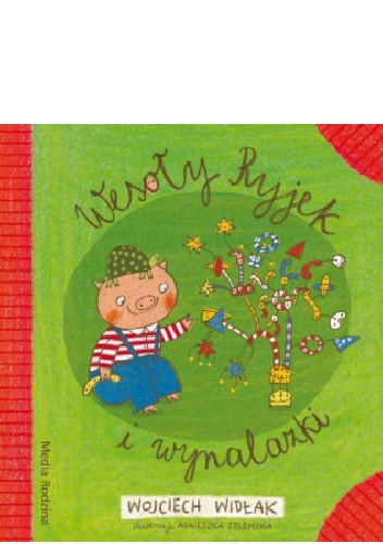 Okładka: Wojciech Widłak - Wesoły Ryjek i wynalazki