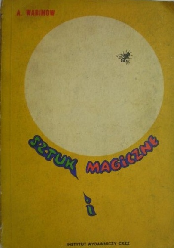 Okładka: Aleksander Wadimow - Sztuki magiczne