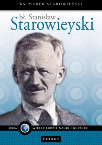 Okładka: Marek Starowieyski - Bł. Stanisław Starowieyski