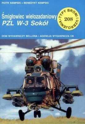 Okładka: Benedykt Kempski - Śmigłowiec wielozadaniowy PZL W-3 Sokół