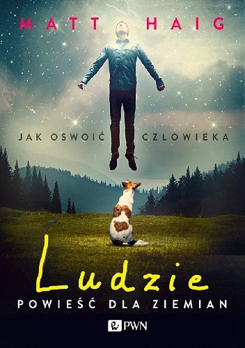 Okładka: Matt Haig - Ludzie. Powieść dla Ziemian