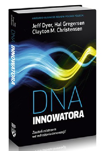 Okładka: Clayton M. Christensen - DNA innowatora