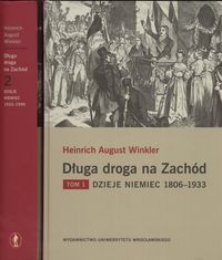 Okładka: August Heinrich Winkler - Długa droga na zachód