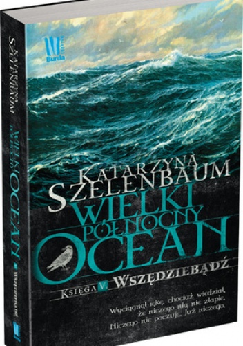 Okładka: Katarzyna Szelenbaum - Wszędziebądź