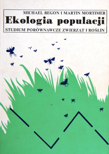 Okładka: Martin Mortimer - Ekologia populacji. Studium porównawcze zwierząt i roślin