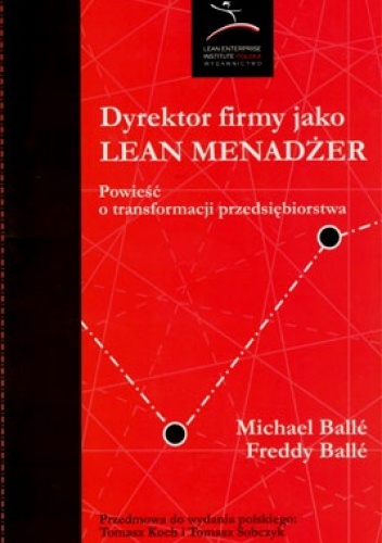 Okładka: Michael Balle - Dyrektor firmy jako Lean Menadżer