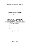 Okładka: Marta Pawlina-Meducka - Kultura żydów województwa Kieleckiego (1918-1939)