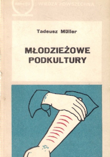 Okładka: Tadeusz Muller - Młodzieżowe podkultury