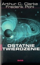 Okładka: Arthur C. Clarke - Ostatnie twierdzenie
