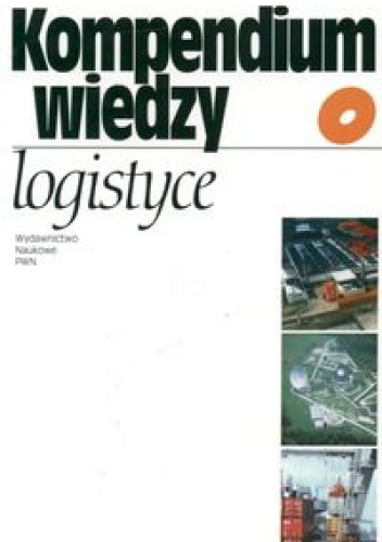 Okładka: Elżbieta Gołembska - Kompendium wiedzy o logistyce