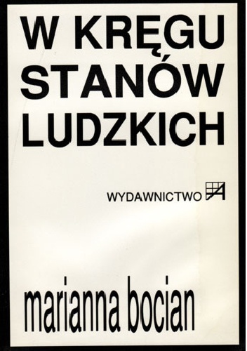 Okładka: Marianna Bocian - W kręgu stanów ludzkich