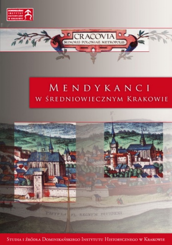 Okładka: Krzysztof Ożóg - Mendykanci w średniowiecznym Krakowie