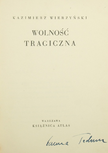 Okładka: Kazimierz Wierzyński - Wolność tragiczna