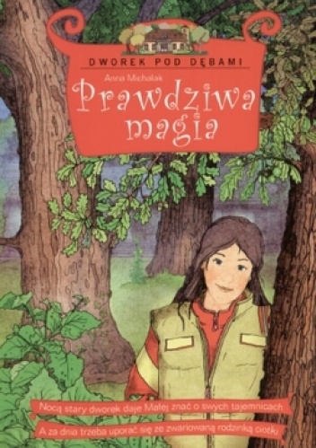 Okładka: Anna Michalak - Prawdziwa magia