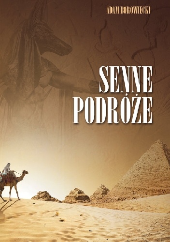 Okładka: Adam Borowiecki - Senne podróże
