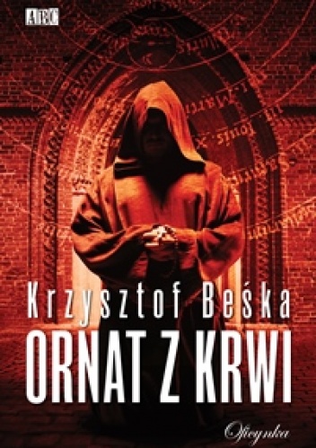 Okładka: Krzysztof Beśka - Ornat z krwi