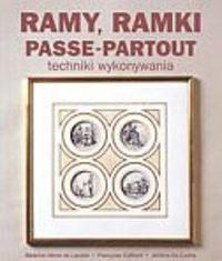 Okładka:  De Lacotte Heme Beatrice - Ramy, ramki, passe-partout