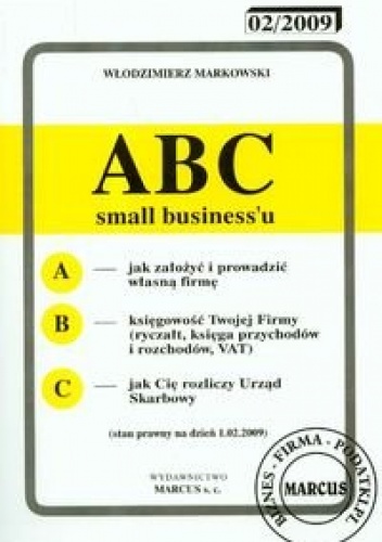 Okładka: Włodzimierz Markowski - ABC small businessu 2009
