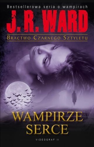 Okładka: J.R Ward - Wampirze Serce