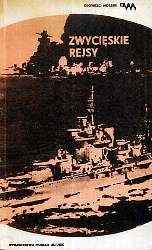 Okładka: Arkady Fiedler - Zwycięskie rejsy