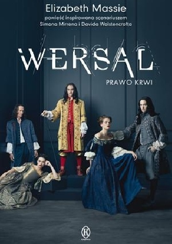 Okładka: Elizabeth Massie - Wersal. Prawo krwi.
