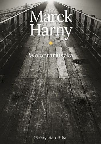 Okładka: Marek Harny - Wolontariuszka