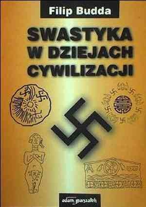 Okładka: Filip Budda - Swastyka w dziejach cywilizacji