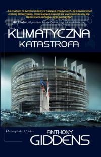 Okładka: Anthony Giddens - Klimatyczna katastrofa