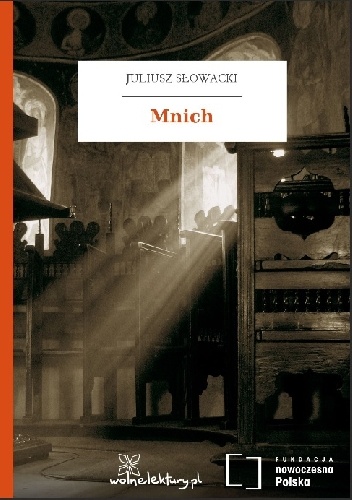 Okładka: Juliusz Słowacki - Mnich