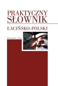 Okładka: Jerzy Mańkowski - Praktyczny słownik łacińsko-polski