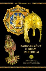 Okładka: Jacek Wiewiorowski - Barbarzyńcy u bram imperium