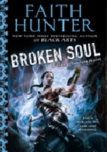Okładka: Faith Hunter - Broken Soul