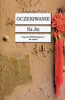 Okładka: Ha Jin - Oczekiwanie