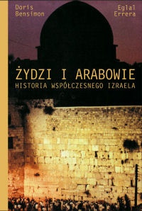 Okładka: Doris Bensimon - Żydzi i Arabowie. Historia współczesnego Izraela