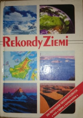 Okładka:  praca zbiorowa - Rekordy Ziemi