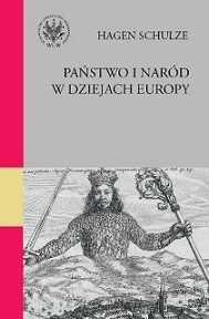 Okładka: Hagen Schulze - Państwo i naród w dziejach Europy