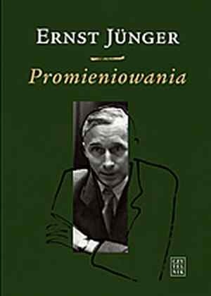 Okładka: Ernst Jünger - Promieniowania