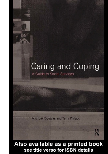 Okładka: Anthony Douglas - Caring and Coping. Guide to social services