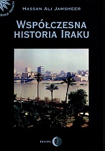 Okładka: Hassan Ali Jamsheer - Współczesna historia Iraku