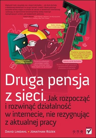 Okładka: David Lindahl - Druga pensja z sieci. Jak rozpocząć i rozwinąć działalność w internecie, nie rezygnując z aktualnej pracy
