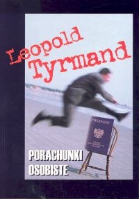 Okładka: Leopold Tyrmand - Porachunki osobiste