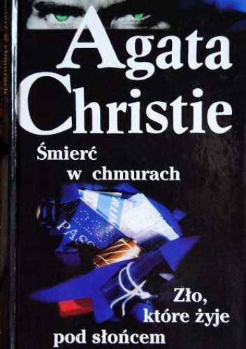 Okładka: Agatha Christie - Śmierć w chmurach; Zło, które żyje pod słońcem