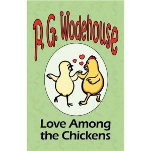 Okładka: Pelham Grenville Wodehouse - Love Among the Chickens