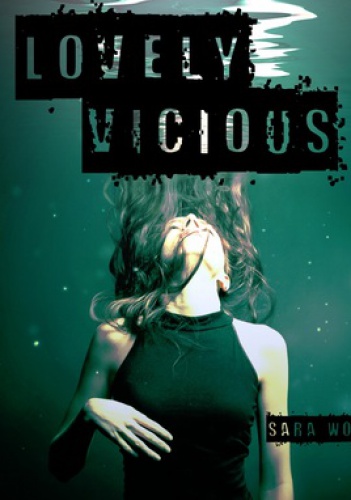 Okładka: Sara Wolf - Lovely Vicious