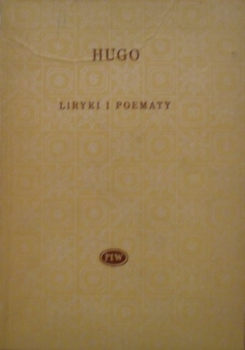 Okładka: Victor Hugo - Liryki i poematy