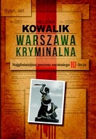 Okładka: Helena Kowalik - Warszawa Kryminalna