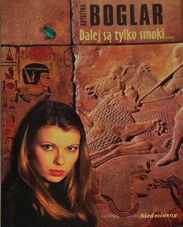 Okładka: Krystyna Boglar - Dalej są tylko smoki...