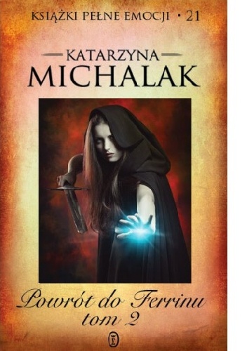 Okładka: Katarzyna Michalak - Powrót do Ferrinu. Tom 2