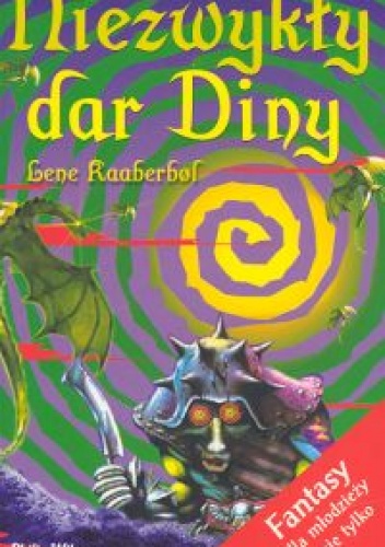 Okładka: Lene Kaaberbøl - Niezwykły dar Diny