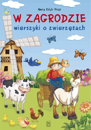 Okładka: Anna Edyk-Psut - W zagrodzie. Wierszyki o zwierzętach
